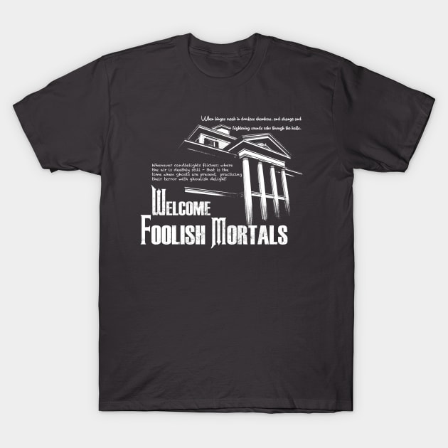 Haunted Mansion Ghost Host Speech T-Shirt by wyckedguitarist